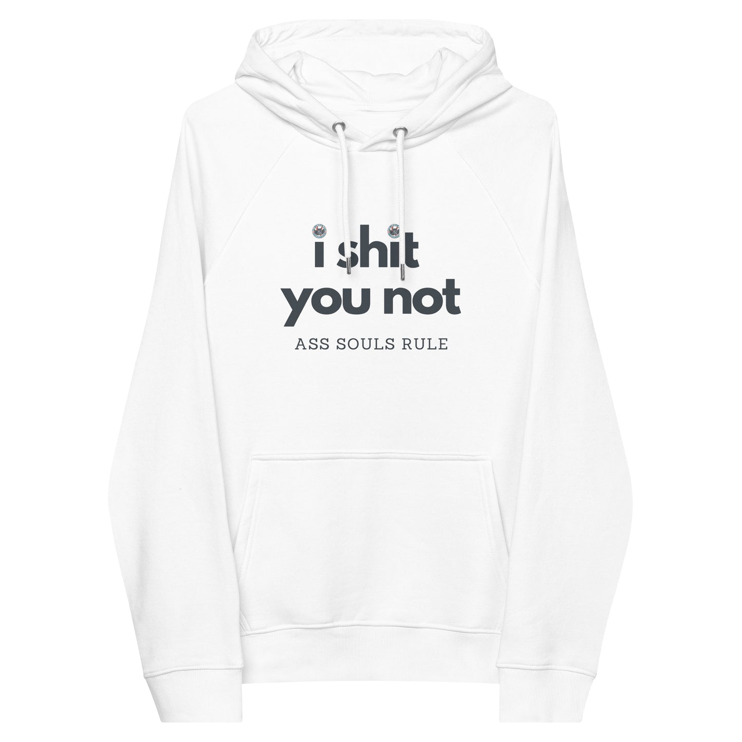 I Shit You Not unisex eco raglan hoodie