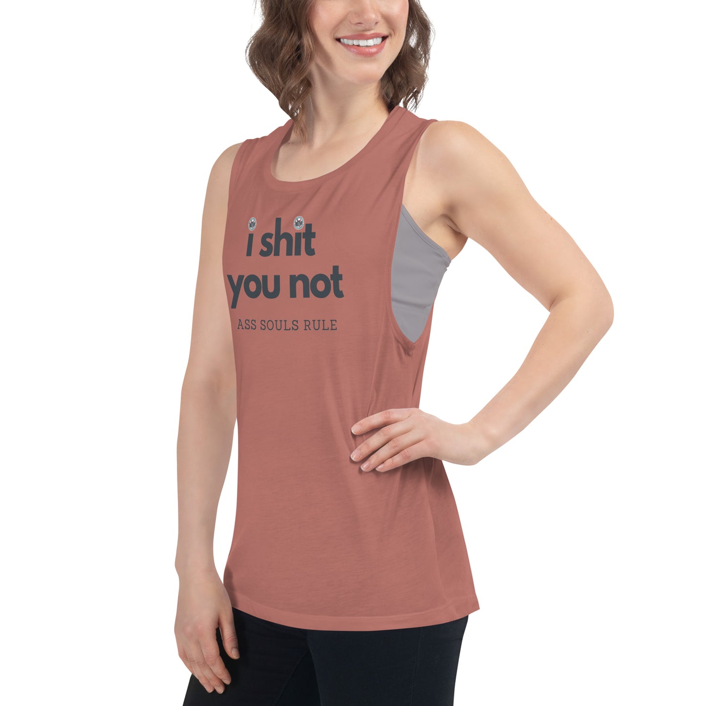 I Shit You Not ladies’ muscle tank