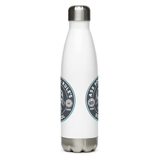 Ass Souls Rule's School stainless steel water bottle