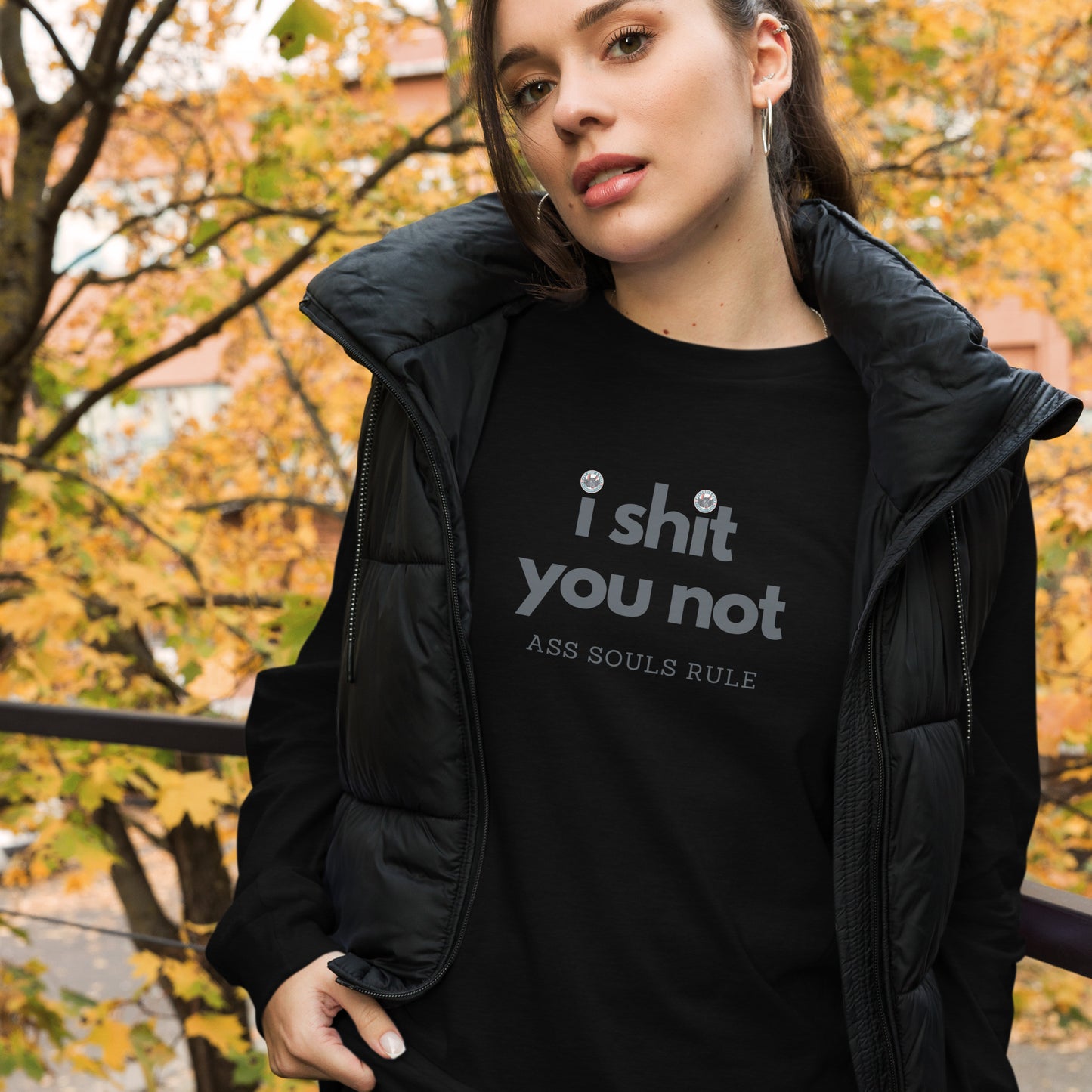 I Shit You Not unisex long sleeve tee