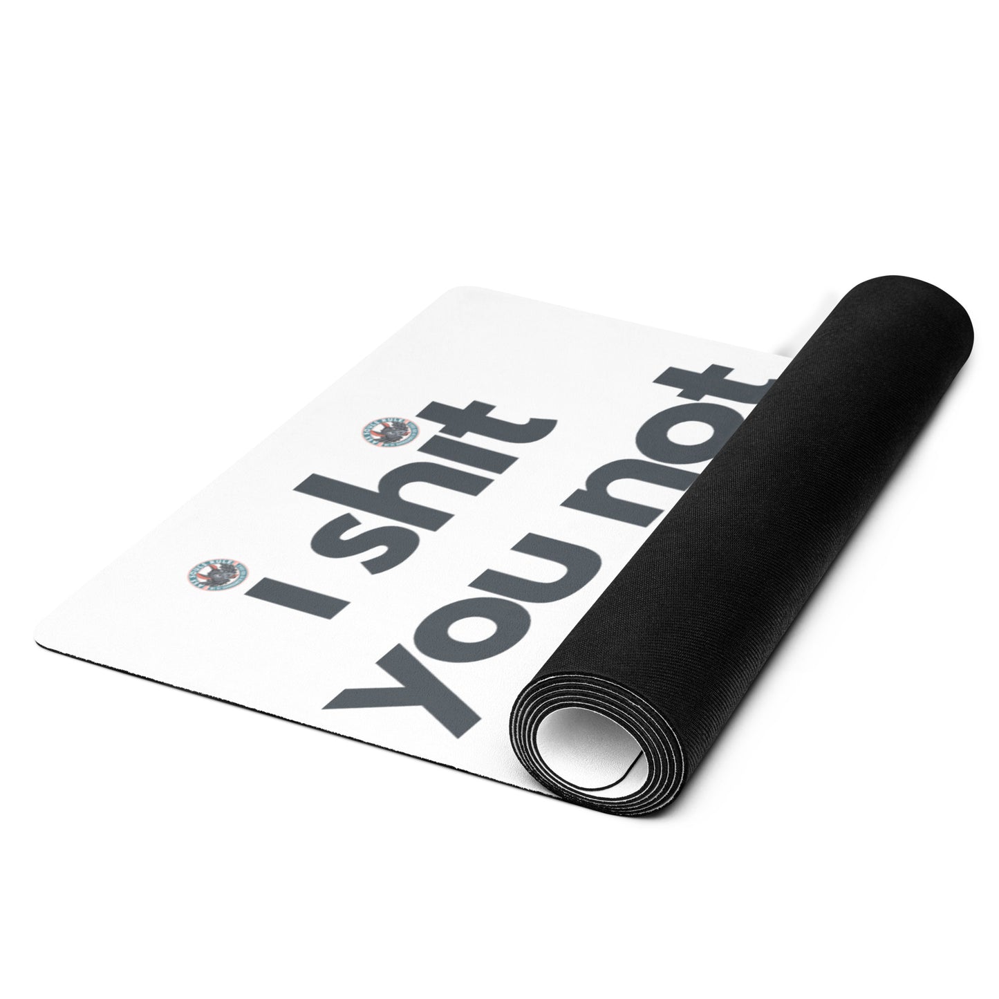 I Shit You Not yoga mat